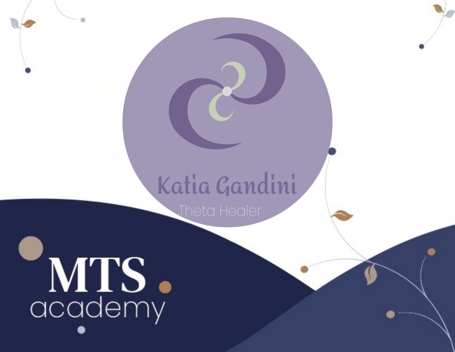 Katia Gandini Theta Healer e MTS Academy